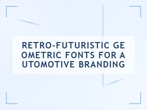 Driving the Future with Retro Geometric Type