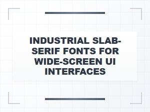Robust Slab-Serifs for Panoramic Digital Displays